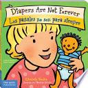 Diapers Are Not Forever / Los pañales no son para siempre