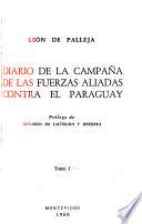 Diario de la campaña de las fuerzas aliadas contra el Paraguay