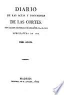 Diario de las actas y discusiones de las cortes