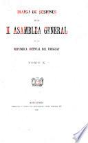 Diario de sesiones de la Asamblea General de la Republica Oriental del Uruguay