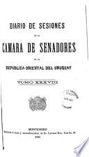 Diario de sesiones de la Cámara de Senadores de la República Oriental del Uruguay