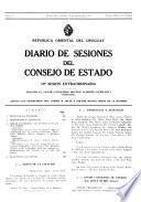 Diario de sesiones del Consejo de Estado de la República Oriental del Uruguay