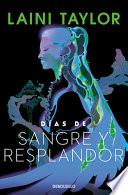 Días de Sangre Y Resplandor / Days of Blood & Starlight