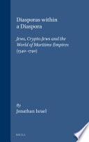 Diasporas within a Diaspora