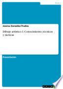 Libro Dibujo artístico I. Conocimiento, técnicas y tácticas