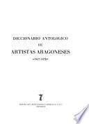 Diccionario antológico de artistas aragoneses, 1947-1978