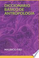 Diccionario Básico de Antropología
