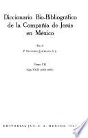Diccionario bio-bibliográfico de la Compañía de Jesús en México