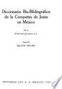 Diccionario bio-bibliográfico de la Compañía de Jesús en México