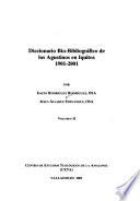 Diccionario bio-bibliográfico de los Agustinos en Iquitos, 1901-2001