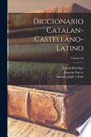 Diccionario catalan-castellano-latino; Volume 02