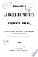 Diccionario de Agricultura práctica y Economía Rural