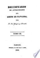 Diccionario de antigüedades del reino de Navarra