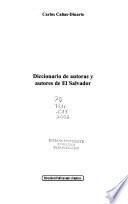 Diccionario de autoras y autores de El Salvador