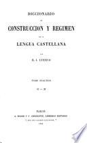 Diccionario de construcción y regimen de la lengua castellana