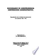 Diccionario de jurisprudencia contencioso administrativa
