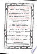 Diccionario de la lengua castellana, en que se explica el verdadero sentido de las voces, su naturalezza y calidad, ... Dedicado al rey nuestro señor Don Phelipe 5. ... compuesto por la Real Academia Española. Tomo primero [-sexto]