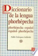 Diccionario de la lengua phorhépecha
