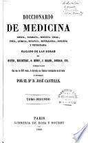 Diccionario de medicina, cirugía, farmacia, medicina legal, física, química, botánica, mineralogía, zoología y veterinaria sacado de las obras de Nysten, Bricheteau, O. Henry...[etc.]