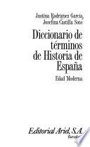 Diccionario de términos de historia de España