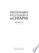Diccionario enciclopédico de Chiapas: Dd-Ll