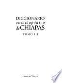 Diccionario enciclopédico de Chiapas: Mm-Rr