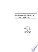 Diccionario enciclopédico del País Vasco