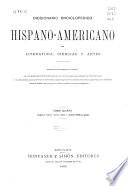 Diccionario enciclopédico hispano-americano de literatura, ciencias y artes