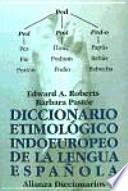 Diccionario etimológico indoeuropeo de la lengua española