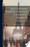 Diccionario Francés-español Y Español-francés