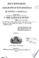 Diccionario geografico-estadistico de España y Portugal: A-Barquero, 1826