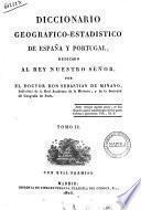 Diccionario geografico-estadistico de Espana y Portugal ... por Sebastian de Minano. Tomo 1. [- 11.]