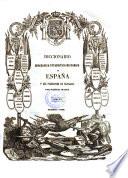 Diccionario Geografico-Estadistico-Historico de Espana y sus Posesiones de Ultramar