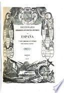 Diccionario geografico-estadistico-historico de España y sus posesiones de Ultramar: LAB-MAB. (impr. de José Rojas),1847