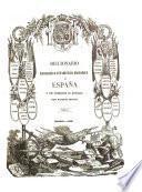 Diccionario geográfico-estadístico-histórico de España y sus posesiones de ultramarar