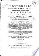 Diccionario geográfico-histórico de las Indias Occidentales ó América