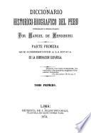 Diccionario historico-biografico del Peru
