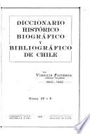 Diccionario histórico, biográfico y bibliográfico de Chile