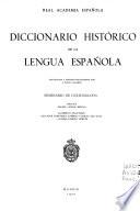 Diccionario histórico de la lengua española: [pt. 1, fasc. 1-4]. a-acordar