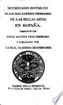 Diccionario histórico de los más ilustres profesores de las bellas artes en España, 6