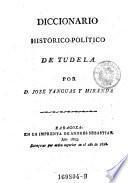 Diccionario historico-politico de Tudela