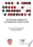 Diccionario jurídico de los medios de comunicación