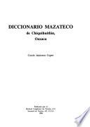 Diccionario mazateco de Chiquihuitlán, Oaxaca