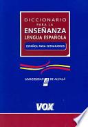 Diccionario para la enseñanza de la lengua española