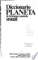 Diccionario Planeta de la lengua española usual