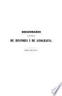 Diccionario universal de historia y de geografia ...