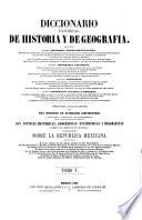Diccionario universal de historia y de geografia ...