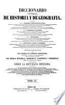 Diccionario universal de historia y de geografia ...