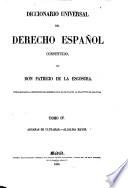 Diccionario universal del derecho español constituido