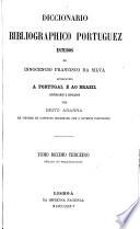 Dicionário bibliografico português: (1-13 do supplemento) A-Z